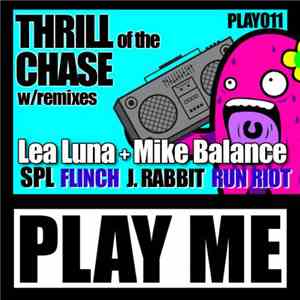 Lea Luna + Mike Balance - Thrill Of The Chase EP