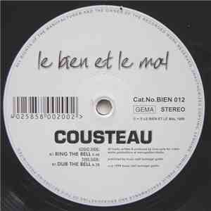 Cousteau - Ring The Bell / Dub The Bell