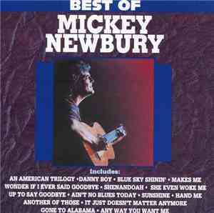Mickey Newbury - Best Of Mickey Mickey Newbury