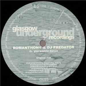 Romanthony & DJ Predator - Do You Wanna Dance