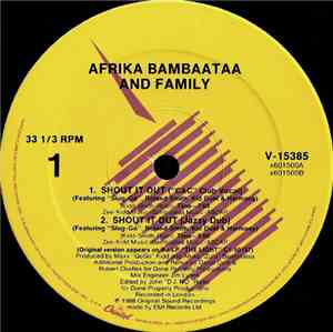 Afrika Bambaataa And Family - Shout It Out