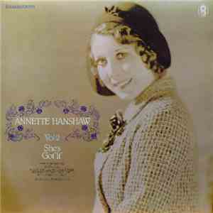 Annette Hanshaw - Vol 2 She's Got 