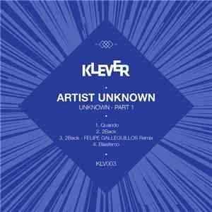 Artist Unknown  - Unknown EP - Part 1