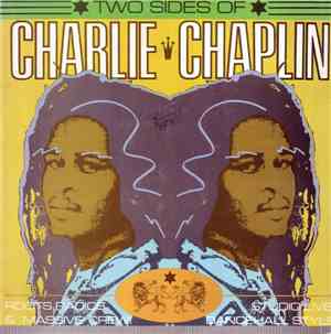 Charlie Chaplin  - Two Sides Of Charlie Chaplin