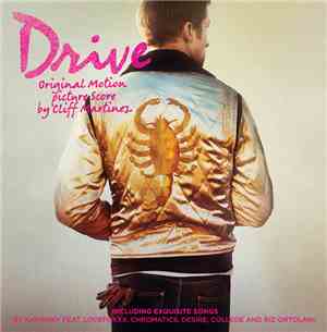 Cliff Martinez - Drive (Original Motion Picture Soundtrack)
