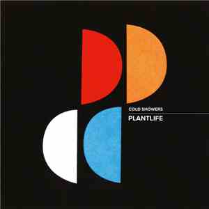 Cold Showers - Plantlife
