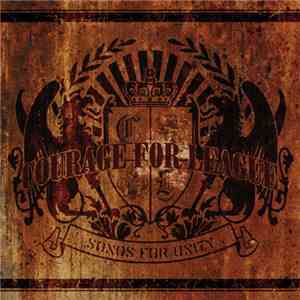 Courage For League - Songs For Unity