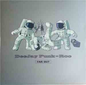 Deejay Punk-Roc - Far Out