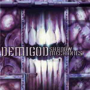 Demigod - Shadow Mechanics