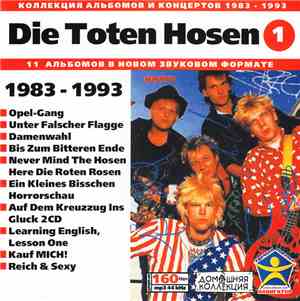 Die Toten Hosen - Die Toten Hosen CD1: 1983-1993