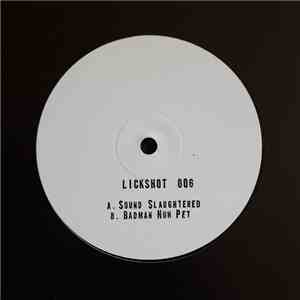 Dub Liner / Junglefever & Stivs - Sound Slaughtered / Badman Nuh Pet