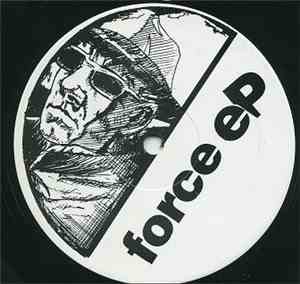 Force  - Have My Mind EP