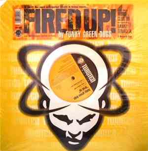 Funky Green Dogs - Fired Up!