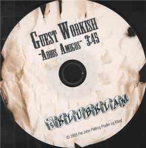 Guest Workish - Adios Amigos
