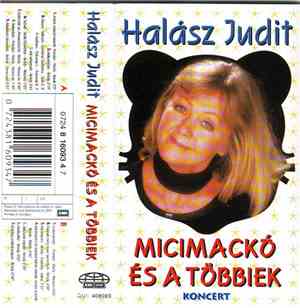 Halász Judit - Micimackó És A Többiek - Koncert