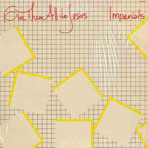 Imperials - Give Them All To Jesus