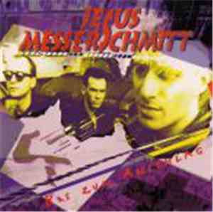 Jesus Messerschmitt - Bis Zum Anschlag
