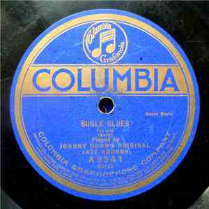 Johnny Dunn's Original Jazz Hounds - Bugle Blues / Birmingham Blues