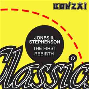 Jones & Stephenson - The First Rebirth