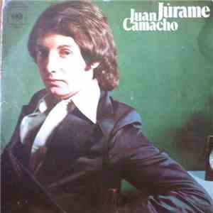 Juan Camacho - Júrame