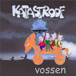 Katastroof - Vossen