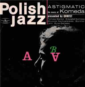 Komeda Quintet - Astigmatic