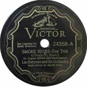 Leo Reisman And His Orchestra - Smoke Rings / A Heart Of Stone