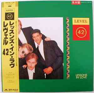 Level 42 - Lessons In Love