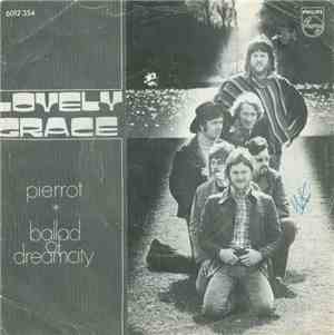 Lovely Grace - Pierrot / Ballad Of Dreamcity
