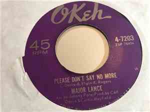 Major Lance - Please Don't Say No More / Rhythm
