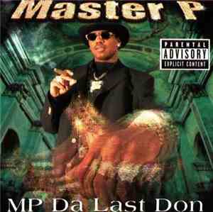 Master P - MP Da Last Don