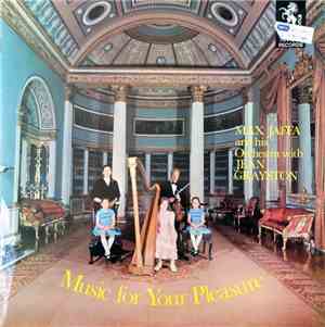 Max Jaffa And His Orchestra With Jean Grayston - Music For Your Pleasure