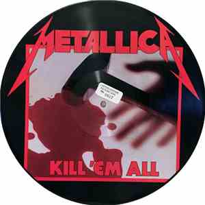 Metallica - Kill 'Em All