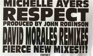 Michelle Ayers - Respect (David Morales Remixes)