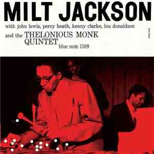Milt Jackson With John Lewis , Percy Heath, Kenny Clarke, Lou Donaldson And ...