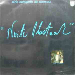 Noite Ilustrada - Autógrafo De Sucessos Noite Ilustrada