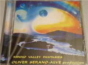 Oliver Serano-Alve - Minho Valley Fantasies