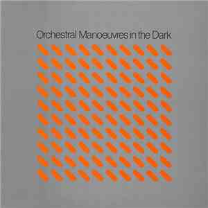 Orchestral Manoeuvres In The Dark - Orchestral Manoeuvres In The Dark