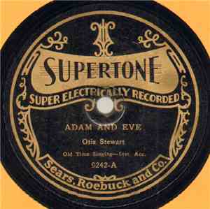 Otis Stewart - It Can't Be Done / Adam And Eve