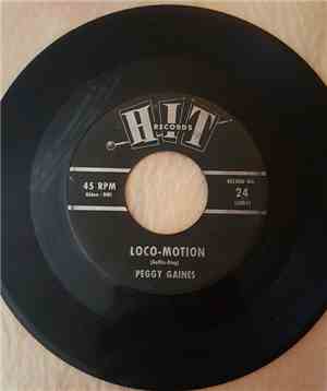 Peggy Gaines, Herbert Hunter - Loco-Motion / Bring it on Home to Me