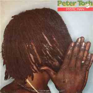 Peter Tosh - Mystic Man