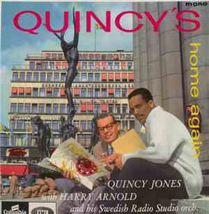 Quincy Jones With Harry Arnold And His Swedish Radio Studio Orchestra - Qui ...
