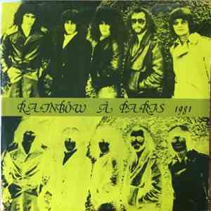 Rainbow - Rainböw Á Paris 1981