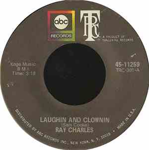 Ray Charles - Laughin' And Clownin' / That Thing Called Love