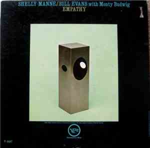 Shelly Manne / Bill Evans With Monty Budwig - Empathy