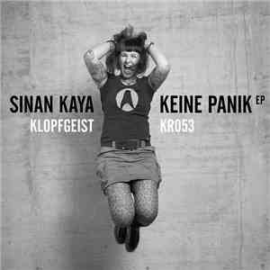 Sinan Kaya - Keine Panik EP