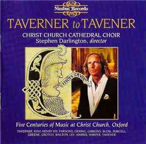 Stephen Darlington, Christ Church Cathedral Choir - Taverner To Tavener (Fi ...