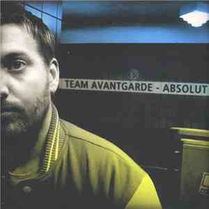 Team Avantgarde - Absolut