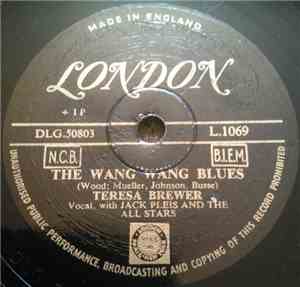Teresa Brewer With Jack Pleis And His Orchestra - The Wang Wang Blues / Lon ...