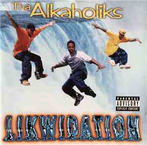 Tha Alkaholiks - Likwidation